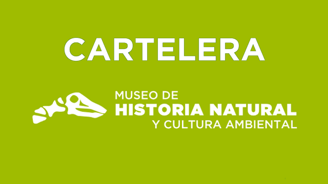 Museo de Historia Natural y Cultura Ambiental 🦖